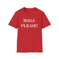 "MAGA PLEASE!" Red T-Shirt